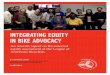 INTEGRATING EQUITY IN BIKE ADVOCACY INTEGRATING EQUITY IN BIKE ADVOCACY // LEAGUE OF AMERICAN BICYCLISTS