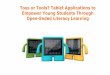 Toys or Tools? Tablet Applications to Empower …gbcresearch.ca/wp-content/uploads/2018/06/Tablet...2017/04/25  · Empowering Educators “The positive side of using [DT] is it really