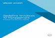 Redefine Windows 10 Management - Dell USA · 2016-11-30 · VMware AirWatch: Redefine Windows 10 Management / 3 Consumerization of IT (with BYOD) and mobile-cloud initiatives are