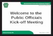 Welcome to the Public Officials Kick-off Meeting · 2015-08-21 · Welcome to the Public Officials Kick-off Meeting RECONSTRUCTION AND WIDENING PROJECT Chester County, PA November