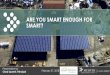 ARE YOU SMART ENOUGH FOR SMART? - Boston Green Ribbon ...€¦ · » The SMART incentive structure depends on whether the facility is a Standalone or Behind the Meter. » Note: Graphs