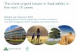 The most urgent issues in food safety in the next 10 yearsThe most urgent issues in food safety in the next 10 years ... use of new technology, resources and products Food safety has