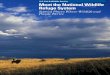 Special Places Where Wildlife and People Thrive · 2016-03-03 · Special Places Where Wildlife and People Thrive 5 3 The National Wildlife Refuge System is managed by the U. S. Fish