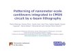 Patterning of nanometer-scale cantilevers integrated in ... · Patterning of nanometer-scale cantilevers integrated in CMOS circuit by e-beam lithography María Villarroya, Gemma