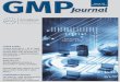 The exclusive ECA Members‘ Journal - Kereonevery GMP process, e.g. in quality control with LIMS systems and computerised systems controlling analyti-cal instruments. The manufacturing