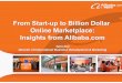 Alibaba Group · A Truly Global Marketplace Alibaba.com’s 14.9 million international registered users come from more than 240 different countries and regions * Company data as of