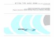 TR 102 398 - V1.1.1 - Electromagnetic compatibility and Radio spectrum ...€¦ · ETSI 2 ETSI TR 102 398 V1.1.1 (2006-05) Reference DTR/ERM-TGDMR-054 Keywords digital, PMR, radio
