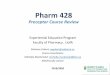 Pharm 315 Preceptor Course Review - University of Alberta · Pre-Placement Planning ... for one of their patients or from their unit - i.e. assisting nurse with vital, med admin,