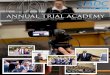 the Trial Academy made us all trial attorneys.”of the American Board for Trial Advocates and is Fellow of the American College of Trial Lawyers, selected by peers as being in the