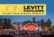 Join Levitt · In summer 2015, be part of a dynamic national project –– the Levitt national tour ... HigHLigHts • 300+ free concerts annually • 500,000+ concertgoers annually