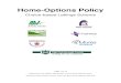 Home-Options Policy · The Home-Options Policy will be reviewed every three years, unless there is a change to Government policy or guidance in the interim. Derbyshire Home-Options