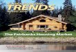 August 2014 Trends - Home Page, Alaska Department of …Renting and buying in Alaska’s second-largest city Ketchikan’s Fluid Economy 10 ... extremes, from short, frigid winter