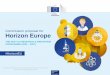 THE NEXT EU RESEARCH & INNOVATION PROGRAMME (2021 … · Budget: €100 billion* (2021-2027) €25.8 €52.7 €13.5 €2.1 €2.4 €billion In current prices Open Science Global