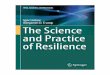 Igor Linkov Benjamin D. Trump The Science and Practice of ... · Igor Linkov • Benjamin D. Trump The Science and Practice of Resilience. ISSN 2626-6717 ISSN 2626-6725 (electronic)