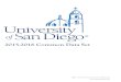 2015-2016 Common Data Set - University of San Diego · 2015-2016 Common Data Set. Common Data Set 2015-2016 CDS Part A General Information Page 1 A1 Address Information. ... University