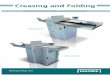 Creasing and Folding - Durmazondurmazon.nl/upload/files/Rillen_Falzen_Creasing_Folding... · 2017-05-17 · Automatic creasing and folding machines Nagel offers a wide range of automatic