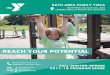 REACH YOUR POTENTIALbathymca.org/wordpress/wp-content/uploads/2014/12/Fall-Winter-Spring-Program-Guide.pdfFALL-WINTER-SPRING 2017-18 PROGRAM GUIDE BATH AREA FAMILY YMCA BATH YMCA,