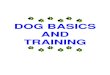 DOG BASICS AND TRAINING - Brendt Amazingmastery.brendtamazing.com/dogtrainingguru/wp... · If you’ve decided on a pure-breed dog of a particular size, it’s time to do specific
