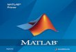 Primer MATLAB - University Of Illinoisultrasonics.bioengineering.illinois.edu/admin/upload/getstart.pdf · MATLAB is an abbreviation for "matrix laboratory." While other programming