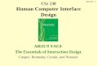 CSc 238 Human Computer Interface Designathena.ecs.csus.edu/~buckley/CSc238/Cooper_Ch1_F2016.pdf · Human Computer Interface Design A Design Process for Digital Products ... Evolution