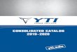 CONSOLIDATED CATALOG 2019-2020 - YTI Career Institute · 2 2019-2020 CATALOG  2019-2020 Consolidated Catalog Volume II Effective November 18, 2019