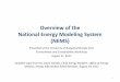 Overview of the National Energy Modeling System (NEMS) · 2018-02-01 · Overview of the National Energy Modeling System (NEMS) Presented at the University of Bergamo/Georgia Tech