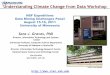 Understanding Climate Change from Data Workshopclimatechange.cs.umn.edu/docs/ws11_Graves.pdfUnderstanding Climate Change from Data Workshop Sara J. Graves, PhD Director, Information