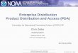 Enterprise Distribution Product Distribution and Access (PDA) … · PDA Operational Readiness Review (ORR) – Nov 15, 2016 o Scope: PDA 2nd ORR that includes NDE 2.0 production