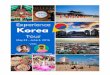 Sign up now! //bohemiantraveler.com/wp-content/uploads/2016/02/...Experience Korea Tour May 23 – June 2, 2016 Contact: gomadnomadtravelmag@gmail.com Sign up now! Tour Itinerary Day