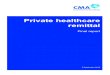 Private healthcare remittal final report - gov.uk · final report on the Private Healthcare Market Investigation. 1 (the Final Report). 3. After publication of our Final Report, HCA