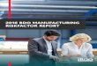 2016 BDO MANUFACTURING RISKFACTOR REPORT · The 2016 BDO Manufacturing RiskFactor Report examines the risk factors in the most recent 10-K filings of the largest 100 publicly traded