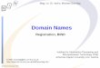 Mag. iur. Dr. techn. Michael Sonntag · Michael Sonntag Selection 4 The DNS system zOrigin: Distributed name system ÆAdditional information available now, e.g. »Mail exchangers