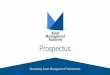 Prospectus - Asset Management Academy · This prospectus tells you more about our philosophy and the services we offer. To find out more about how we can help you meet your individual