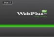 WebPlus X6 User Guide - PagePlusdl.serif.com/pdfs/webplusx6-uk.pdf · The WebPlus X6 User Guide is provided for the new or inexperienced user to get the very best out of WebPlus