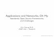 Applications and Networks, Oh My. - TMCnetApplications and Networks, Oh My. Standards, Open Source Frameworks, and Challenges Eric Cheung, Ph.D. ... Restful Media play/ record Speech