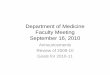 Department of Medicine Faculty Meeting September 16, 2010 › medicine › files › 2009 › 04 › DOM-Fac-Mt… · Department of Medicine Faculty Meeting September 16, 2010 Announcements