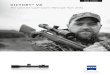 VICTORY V8 - ZEISS · VICTORY V8 1.1–8x30 is considered the most versatile driven hunt riflescope in the entire ZEISS product line. The 1.1x magnification typical of ZEISS products