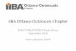 IIBA Ottawa-Outaouais Chapter Study... · Entry Certificate in usiness Analysis (E A ) Certification of Capability in usiness Analysis (CCBA®) Certified Business Analysis Professional