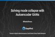 Solving mode collapse with Autoencoder GANselarosca.net/slides/iccv_autoencoder_gans.pdf · Variational Approaches for Auto-Encoding Generative Adversarial Networks M. Rosca, B. Lakshminarayanan,