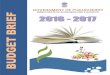 GOVERNMENT OF PUDUCHERRY update... · The Budget-in-Brief 2016-17, published by the Directorate of Economics and Statistics, Puducherry is the 53rd issue in this series. The publication