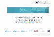 Training Course Guide - Sept 2019 · Accident Investigation and Prevention 2. Asbestos Awareness 3. BOHS 901 Legionella - Management and Control of Building Hot and Cold Water Systems