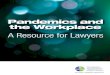 A Resource for Lawyers â€¢ Possible deterioration of employer / employee relations if management is