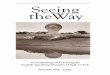 Seeing The Way Volume 1 - tienvnguyen.net · He returned to Britain in 1979, at which time the monks were leaving London to begin Chithurst Buddhist Monastery in Sussex. He then went