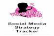 2016-2017 Diva Social Media Tracker - Constant Contactfiles.constantcontact.com/934e37d5001/67f8006e-268a-4fa0-9367-c… · ©2016"PartyPlanDivas.com!!! ! Social Media Strategy Tracker