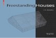 Freestanding Housescadit.wdfiles.com/.../downlaod/FreestandingHouses.pdf · 2012-09-17 · Freestanding houses can be categorised according to their type of access, orientation and
