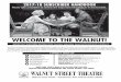 2017-18 SUBSCRIBER HANDBOOK - Walnut Street Theatre · 2017-06-15 · 2017-18 SUBSCRIBER HANDBOOK WELCOME TO THE WALNUT! We have prepared this Subscriber Handbook to help you get
