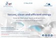 Secure, clean and efficient energy - EaP PLUS · Secure, Clean and Efficient Energy ... • EE-6-2018-2019: Business case for industrial waste heat/cold recovery (IA, CSA) ... modelling