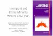 Immigrant and Ethnic-Minority Writers since 1945 · Immigrant and Ethnic-Minority Writers since 1945 Wiebke Sievers (Österreichische Akademie der Wissenschaften)/Sandra Vlasta (Johannes