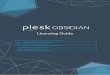 Licensing Guide - Plesk · Licensing Guide . Plesk licenses, ... For Agencies or Web Hosters with all the hosting features you need. ... Transforming it into a cloud-ready platform