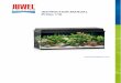 Primo 110 INSTRUCTION MANUAL - JUWEL Aquarium · 2020-04-08 · Our products represent over 50 years experience in the manufacturing of aquariums and their acessories applying most